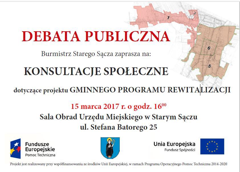 2. Przedmiot KONSULTACJI SPOŁECZNYCH Przedmiotem konsultacji społecznych był projekt dokumentu Gminnego Programu Rewitalizacji dla Gminy Stary Sącz na lata 2017-2020.