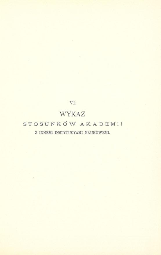 VI. WYKAZ S T O S U N K Ó W A K A D E