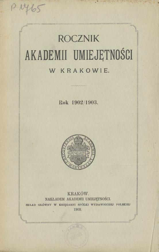 ROCZNIK AKADEMII UMIEJĘTNOŚCI W KRAKOWIE. Rok 1902/1903. KRAKÓW.