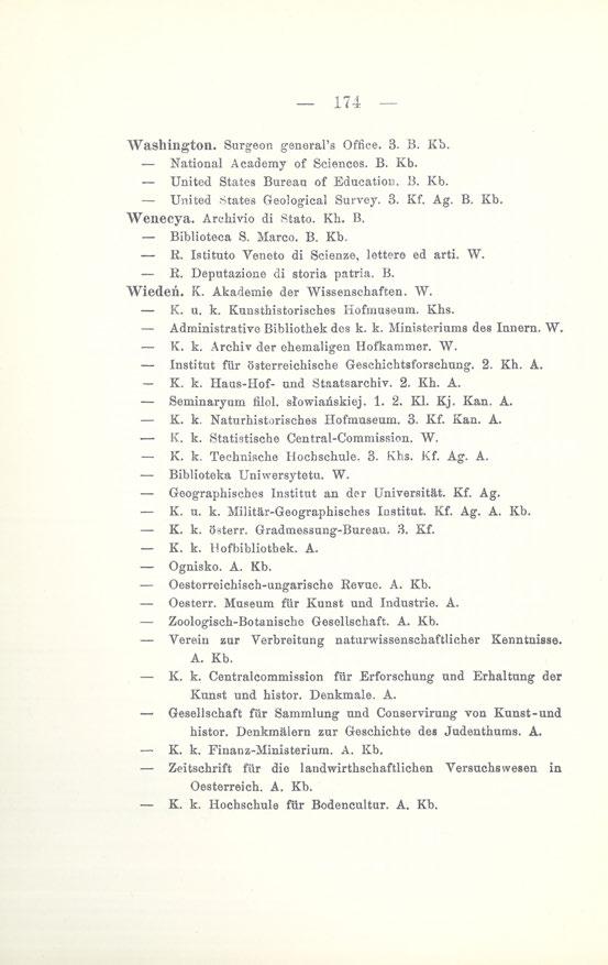 174 - Washington. Surgeon general's Office. 3. B. Kb. National Academy of Sciences. B. Kb. United States Bureau of Education. B. Kb. United.States Geological Survey. 3. Kf. Ag. B. Kb. Wenecya.