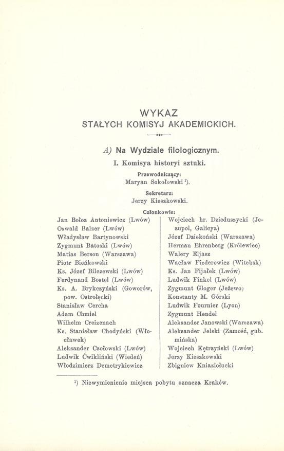 WYKAZ STAŁYCH KOMISYJ AKADEMICKICH. A) Na Wydziale filologicznym.