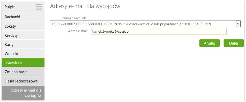 W oknie Adresy e-mail dla wyciągów należy wybierać rachunek, z którego klient chce otrzymywać wyciągi, Przyciskiem Dodaj e-mail w następnym oknie dodaje się adres e-mail.