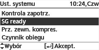 SG Ready TAK/NIE (domyślnie: NIE) Jeśli: TAK Wydajność (1) i (2)