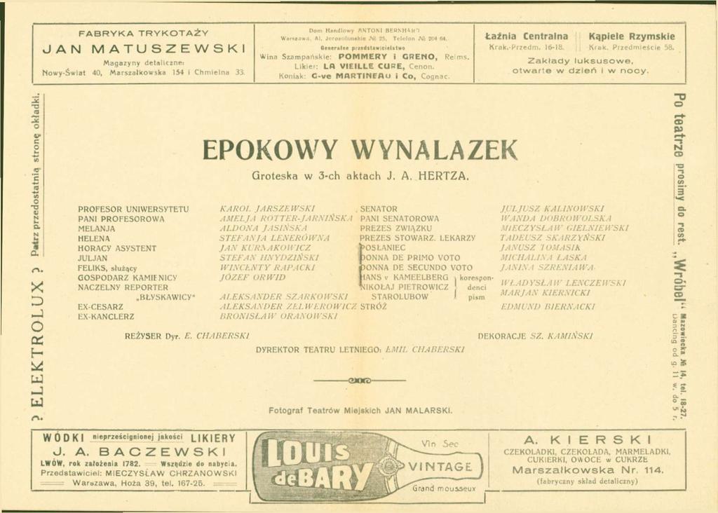 FABRYKA TRYKTAŻY J A M A T U S Z E W S K I Magazyny detaliczne; wy-świat 40, Marszałkwska 154 I Chmielna 33 Ła2nia Centralna Kąpiele Rzymskie Krak.-kizeilrn. ib-ih