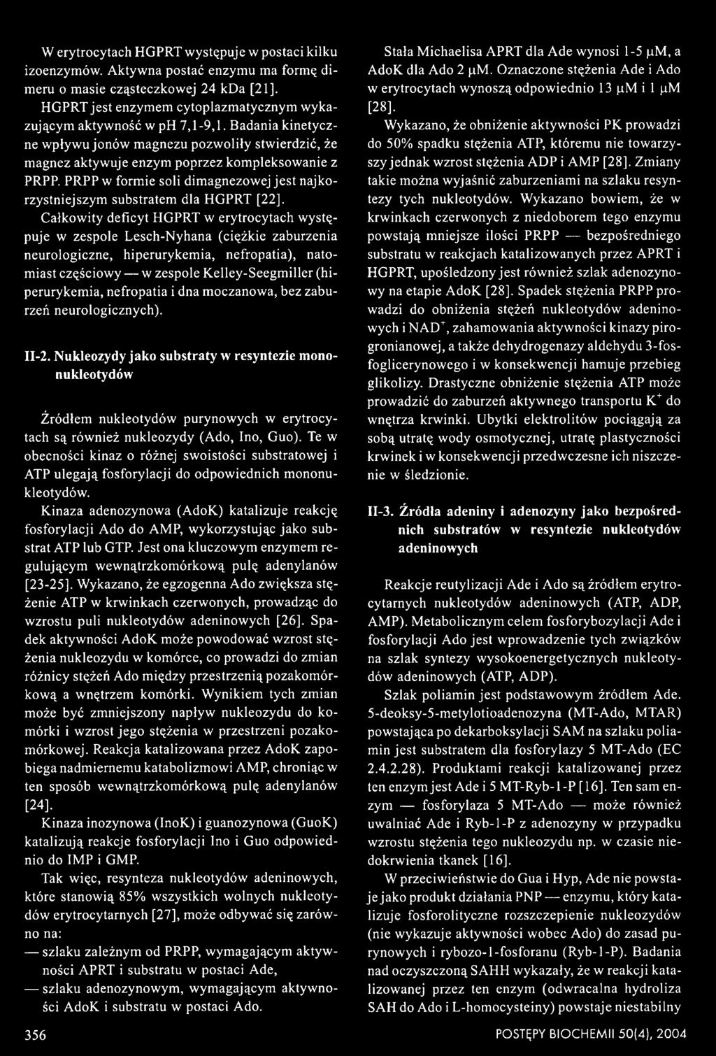 nefropatia i dna moczanowa, bez zaburzeń neurologicznych). II-2.
