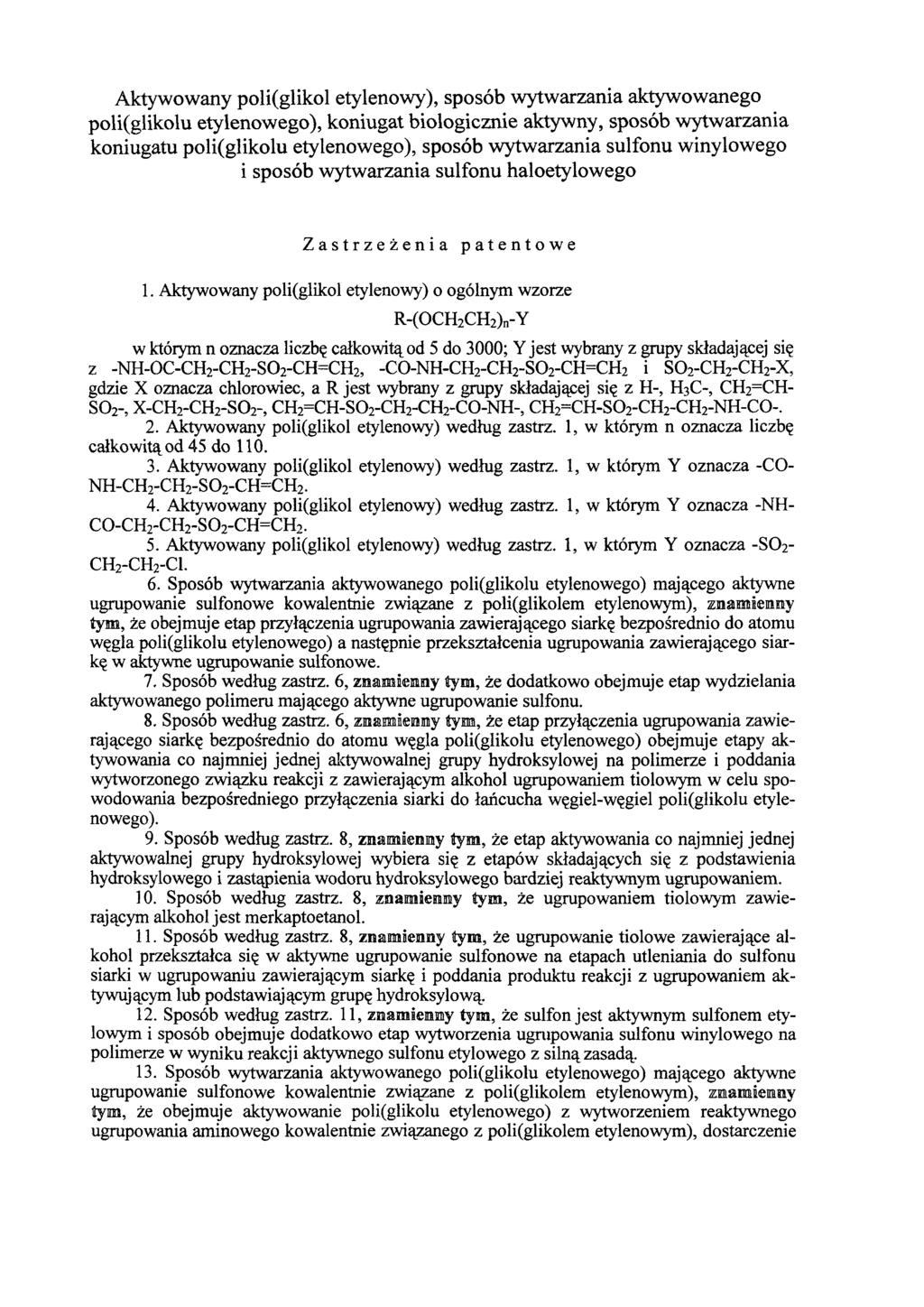 Aktywowany poli(glikol etylenowy), sposób wytwarzania aktywowanego poli(glikolu etylenowego), koniugat biologicznie aktywny, sposób wytwarzania koniugatu poli(glikolu etylenowego), sposób wytwarzania