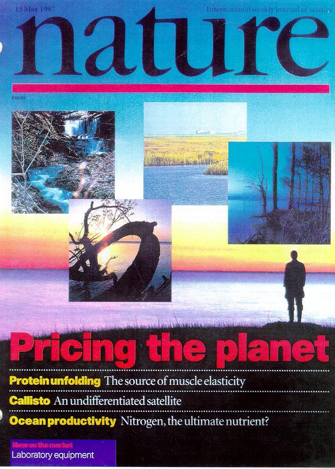 NATURE VOL 387 15 MAY 1997 253 The value of the world s ecosystem services and natural capital Robert Costanza, Ralph d Arge, Rudolf de Groot, Stephen Farber, Monica Grasso, Bruce Hannon, Karin