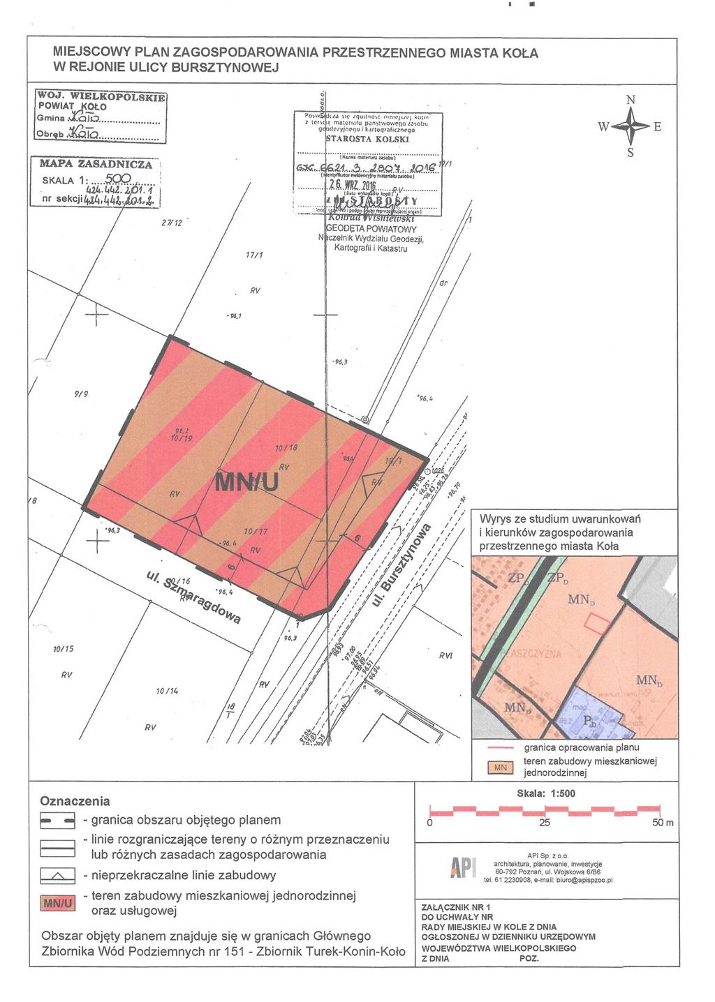 MIEJSCOWY PLAN ZAGOSPODAROWANIA PRZESTRZENNEGO MIASTA KOŁA W REJONIE ULICY BURSZTYNOWEJ WOJ. WIELKOPOLSKIE POWIAJiEŁO Gmina. 010.... Obręb.:f<QiQ. Pcsw Cli!