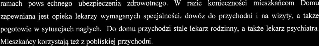 ramach powszechnego ubezpieczenia zdrowotnego.
