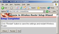 Zapisz ustawienia 25 Kliknij Restart, aby zapisać ustawienia. Router uruchomi się ponownie i konfiguracja podstawowa jest zakończona.
