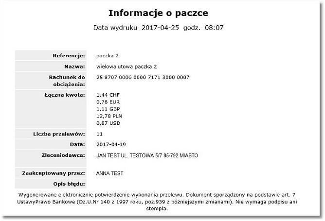 Wydruk HTML i PDF w polu Łączna kwota prezentuje sumaryczne zestawienie kwot i walut przelewów znajdujących się wewnątrz paczki. Sumowane są kwoty przelewów wykonywanych w tej samej walucie.