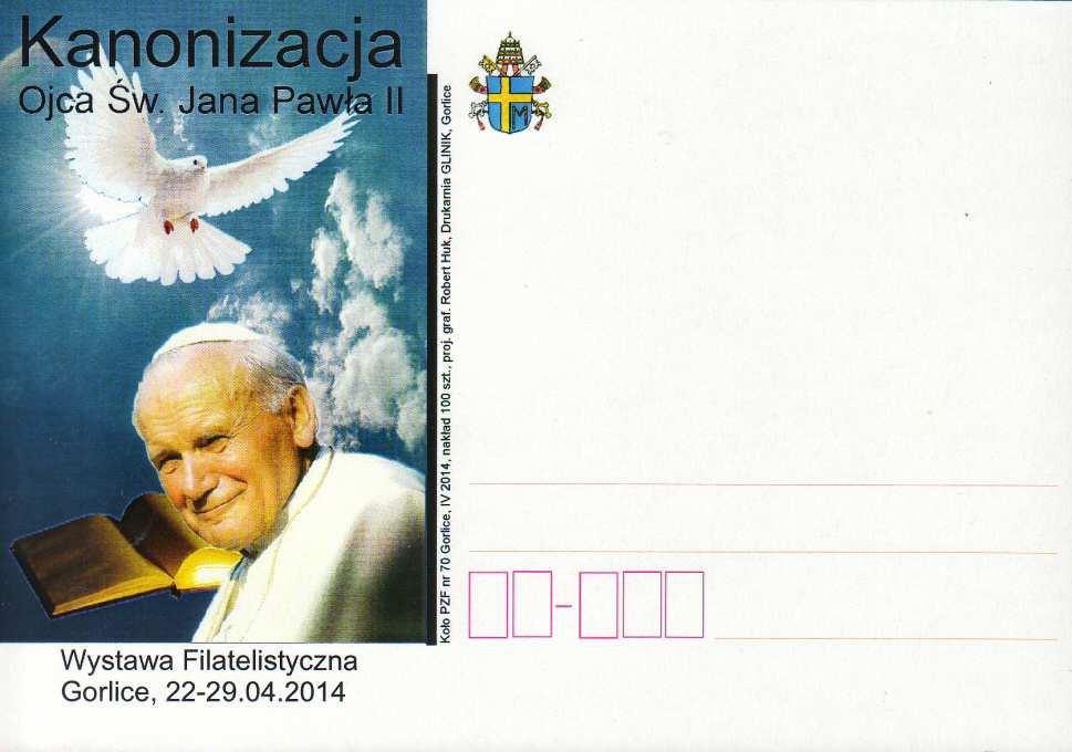 Jana Pawła II. Wystawa Filatelistyczna Gorlice, 22 29.04.2014. proj. graf.