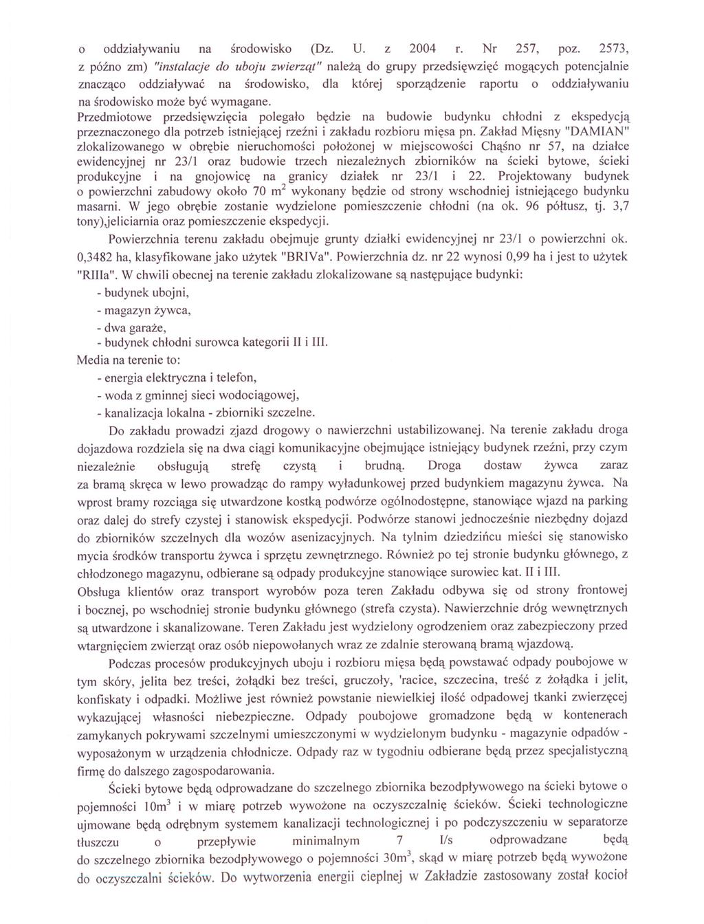 o oddzialywaniu na srodowisko (Dz. U. z 2004 r. Nr 257, poz.