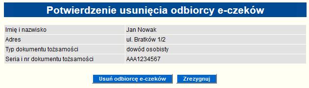 Dostęp do opcji edycji danych odbiorcy e-czeków możliwy jest wyłącznie dla użytkowników, którzy posiadają uprawnienia Awizowania/e-czeki\Przeglądanie oraz Awizowania/e-czeki\Edycja.