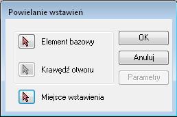 11. Powielanie wstawień Narzędzie to pracuje w kontekście zespołu i umożliwia użytkownikowi skopiowanie pojedynczej części występującej w tym zespole i wstawienie jej kopii w wiele innych lokalizacji