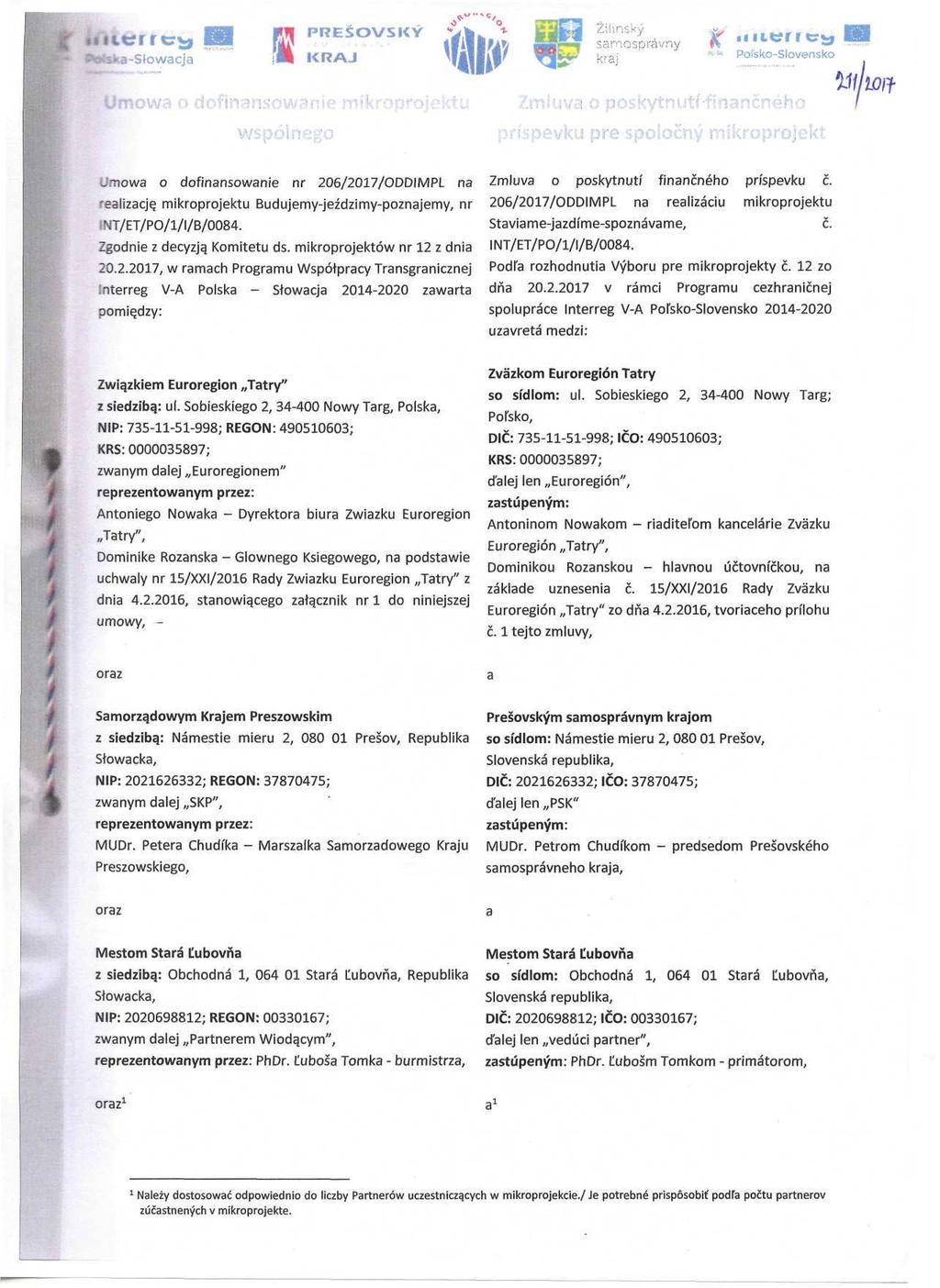 ta-stowacja fll PREŠOVSKY mm KRAJ O N* W "" C 'rv O Žifinský samosprávný kraj Poisko-Slovensko mowa o ; : inans. mí< 'spólnego : 'o ti.