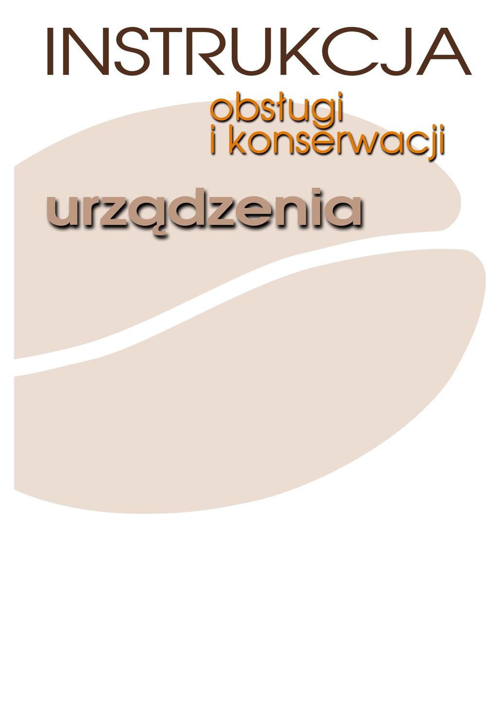 Naparzacz B5HW, B10HW, B20HW Zamówienia produktów oraz serwisu do naprawy ekspresu przyjmujemy pod ni ej