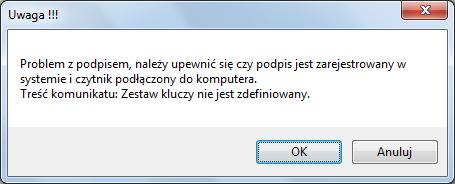 W przypadku wystąpienia komunikatów przy podpisywaniu kart transakcji - jak na poniższej