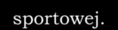 Przebieg ontogenezy sportowej mistrzów. 3.