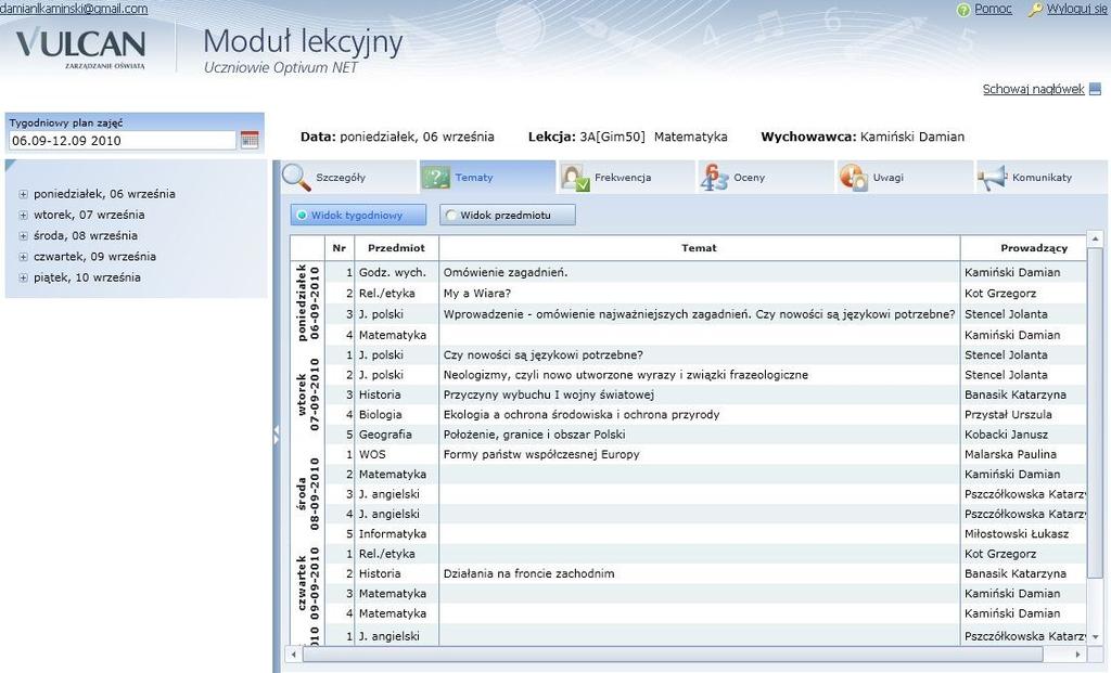 Moduł lekcyjny Tematy Tematy lekcji odbywanych zgodnie z planem lekcji najwygodniej wpisywać w przeznaczonej do tego