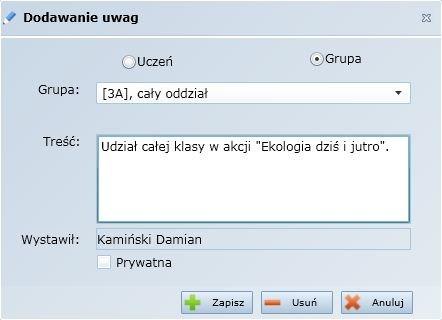 Moduł lekcyjny Rysunek 13. Wprowadzanie uwagi o grupie uczniów. Aby zapisać uwagę należy kliknąć przycisk.