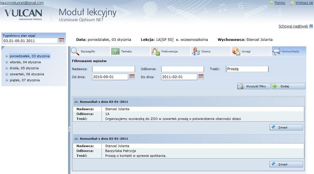 Moduł lekcyjny Rysunek 18. Filtrowanie komunikatów. Naciśnięcie przycisku powoduje powrót do domyślnych ustawień i wyświetlenie wszystkich komunikatów.