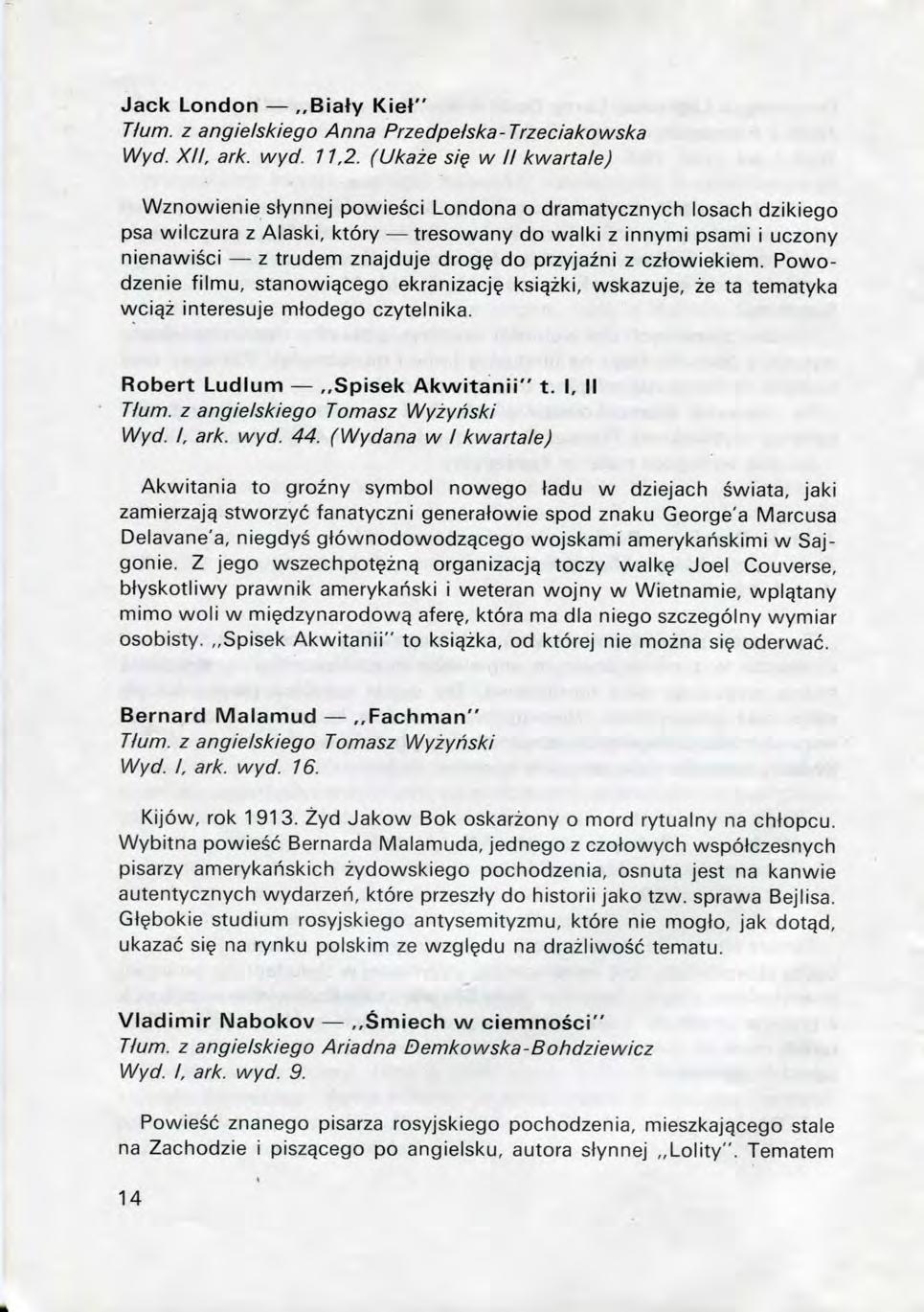 Jack London,,Biaty Kier' Tium. z angielskiego Anna Przedpetska-Trzeciakowska Wyd. XII, ark. wyd. 11,2.