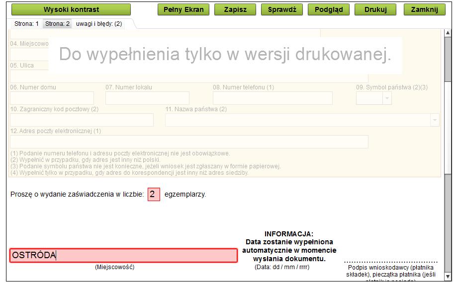 Pierwsza strona formularza Klikamy strona: 2 na górze ekranu.