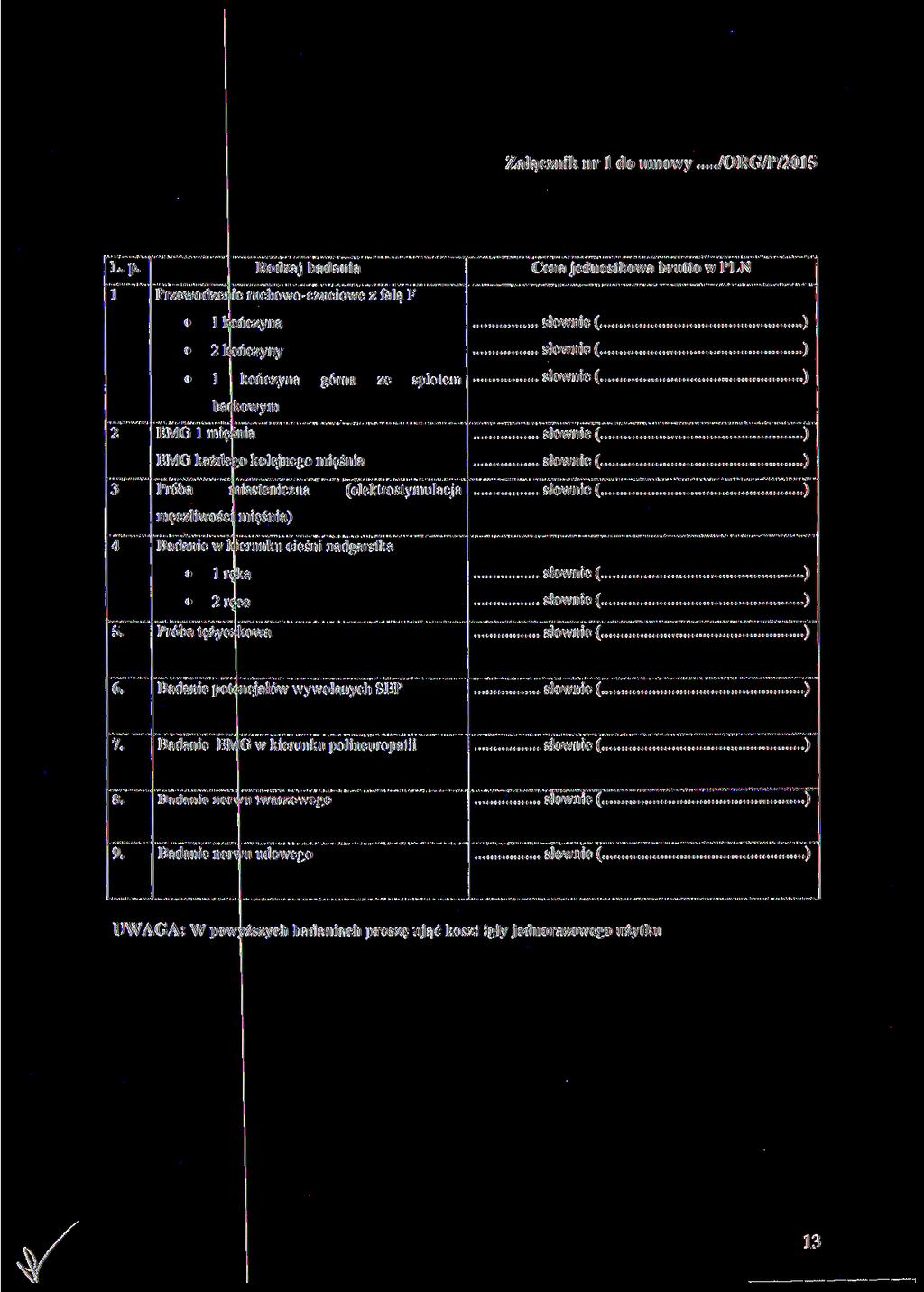 Załącznik nr l do umowy /ORG/P/2015 L. p. 1 2 3 4 5.