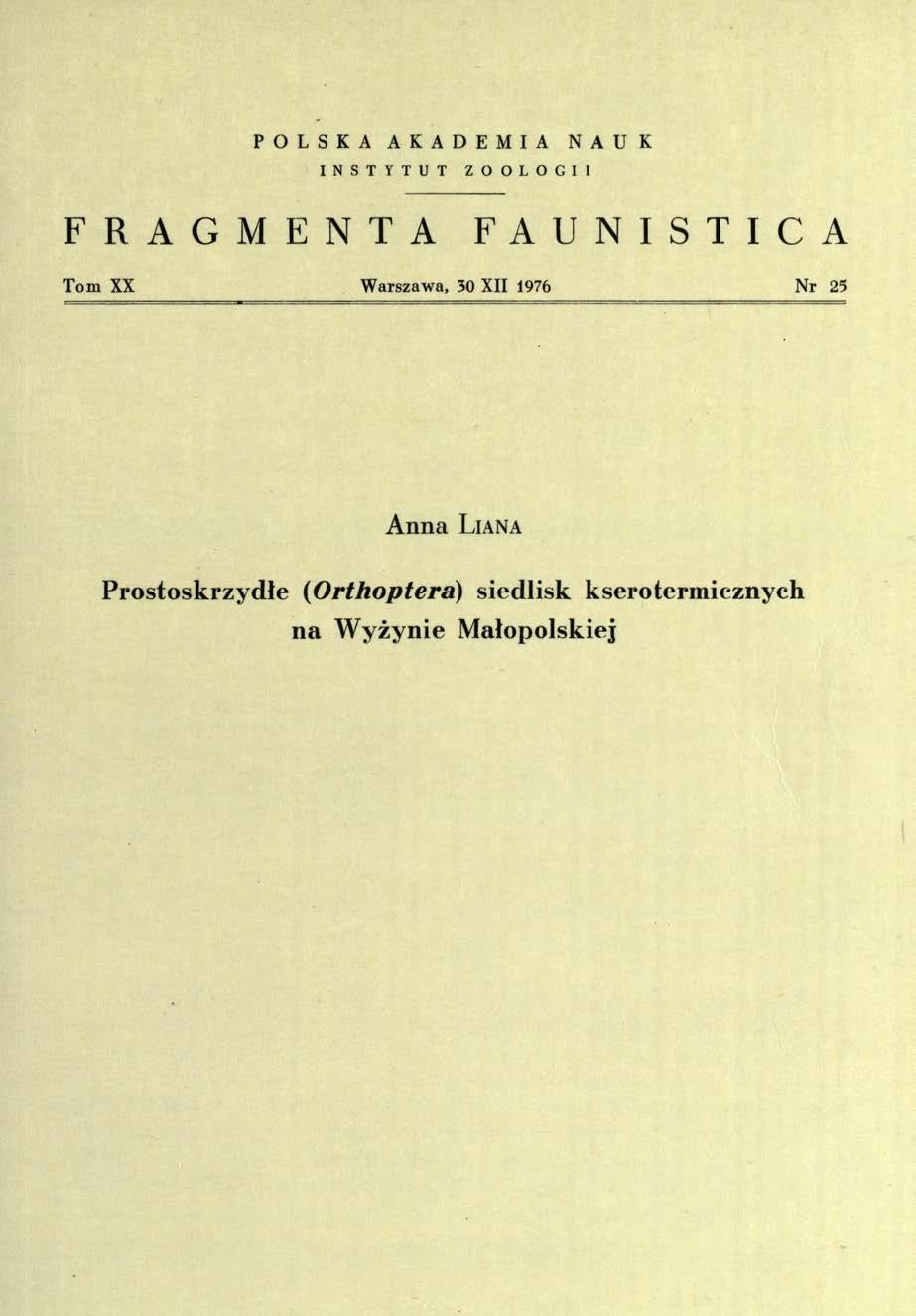 POLSKA AKADEMIA NAUK I N S T Y T U T Z O O L O G I I FRAGMENTA FAUNISTICA Tom XX Warszawa, 30 XII