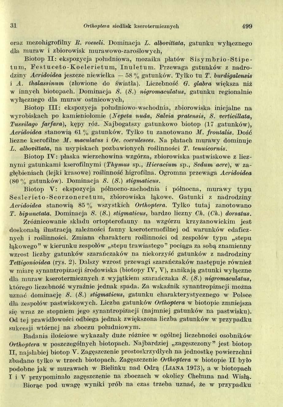 31 Orthnptera siedlisk ksorotermicznych 499 oraz mezohigrofilny li. roeseli. Dominacja L.