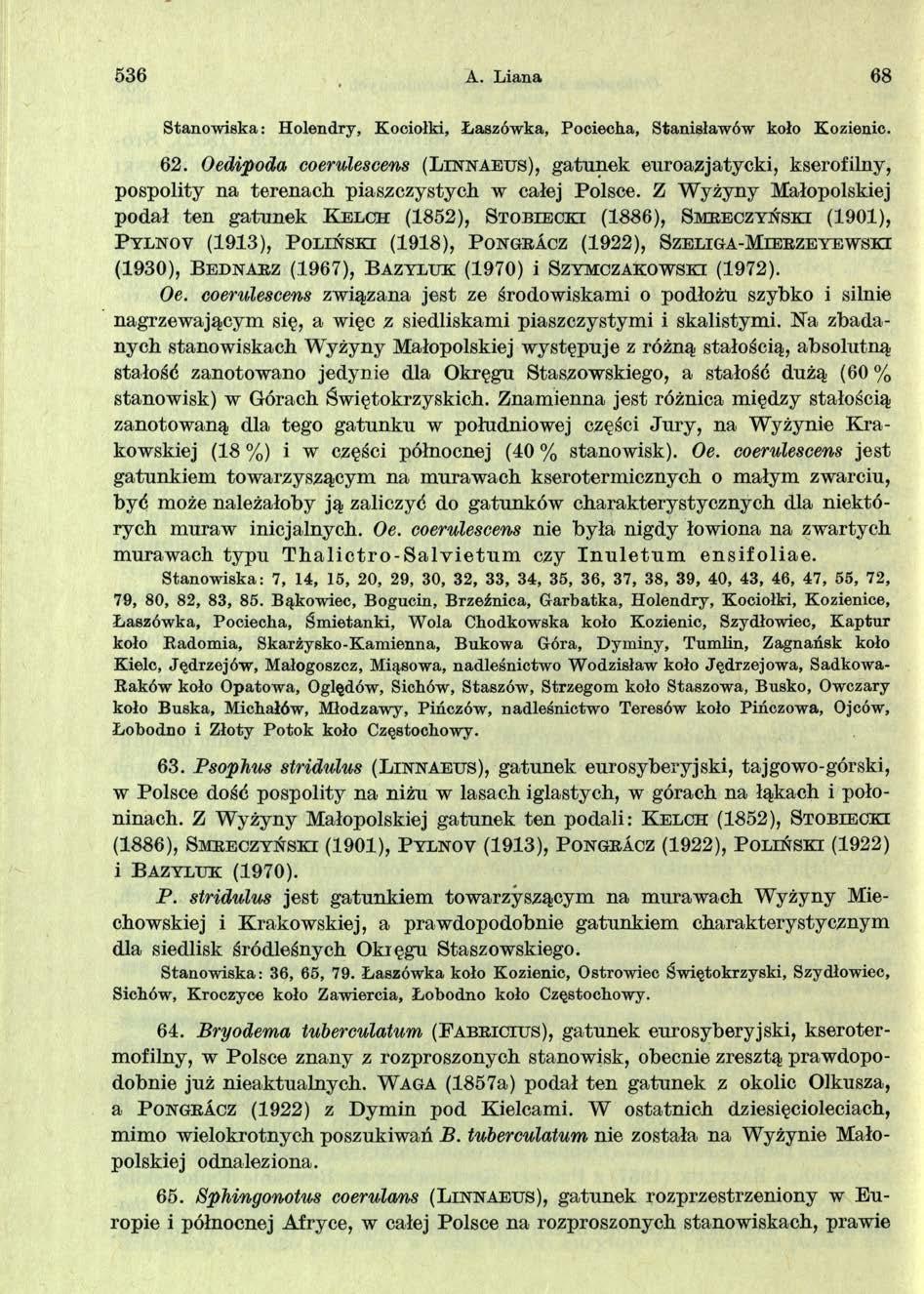 536 A. L iana 68 Stanow iska: H olendry, Kociołki, Łaszów ka, Pociecha, Stanisław ów koło Kozienic. 62.