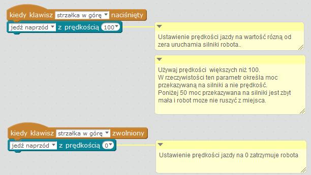 wartość 255 odpowiada maksymalnej prędkości robota wartość 0 powoduje zatrzymanie robota wartości ujemne spowodują jazdę w przeciwnym kierunku Nauczyciel prezentuje fragment przykładowego programu do