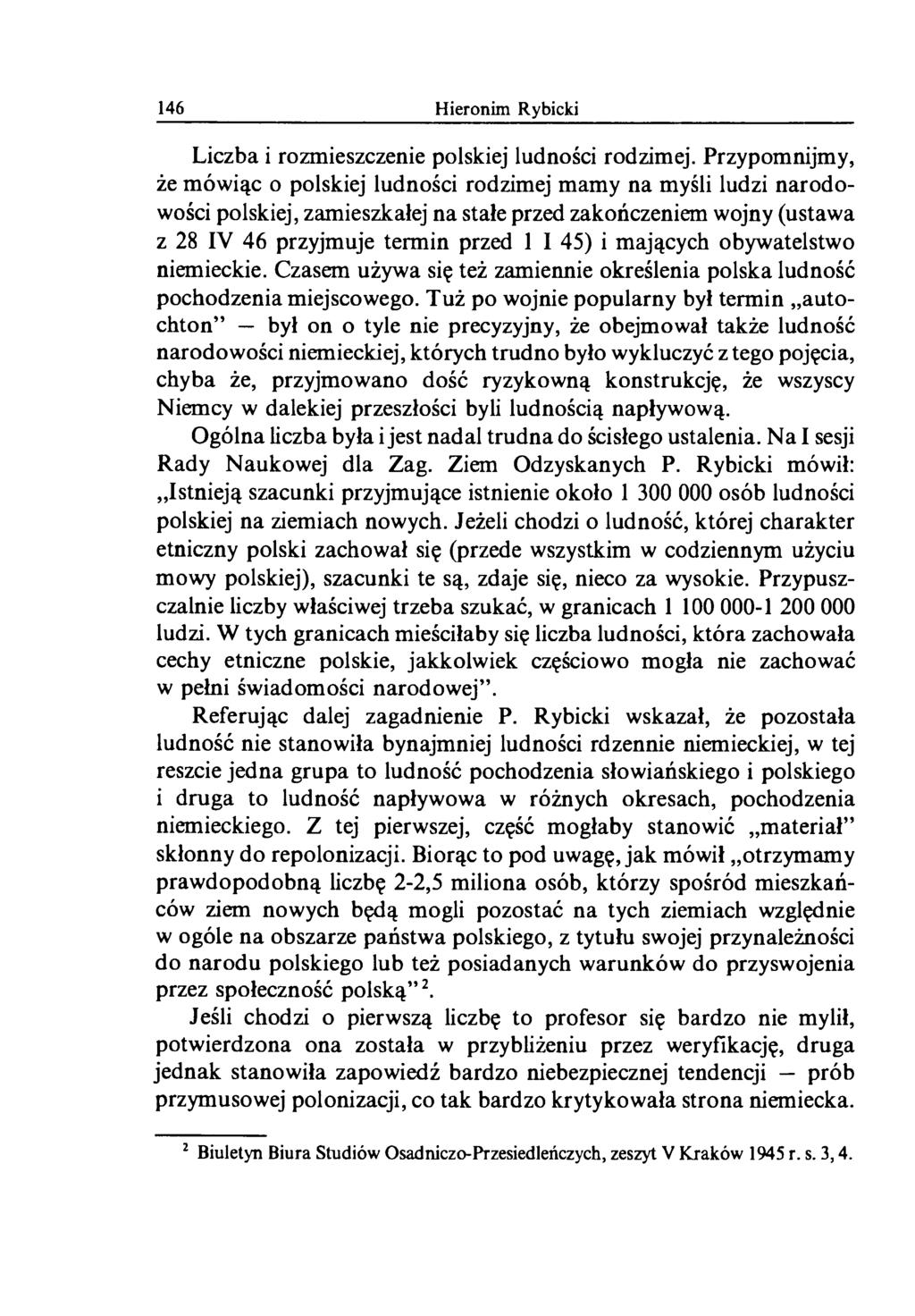 146 Hieronim Rybicki Liczba i rozmieszczenie polskiej ludności rodzimej.
