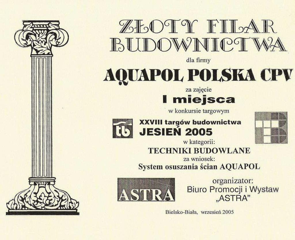 XXVI Krakowskie Targi Budownictwa Jesień 2005 II Targi Usług Budowlanych Kraków 15-18 września 2005 Konkurs na Najlepszy Wyrób Prezentowany na Targach Do