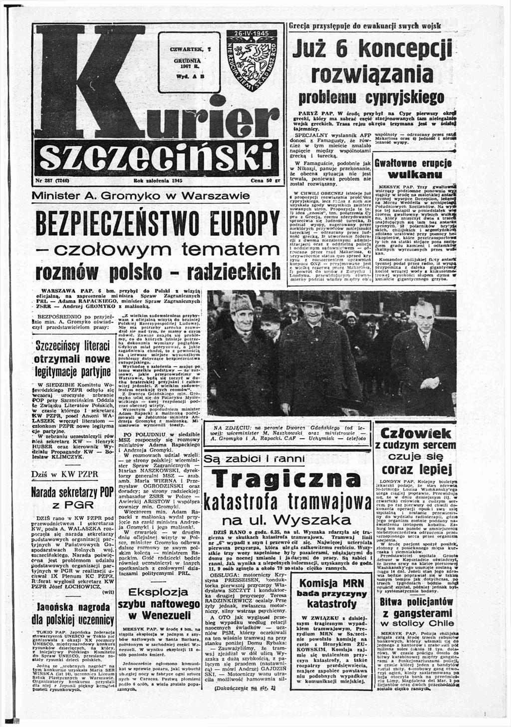 C ZW AR TEK, T G R U D N IA 1961 R W j C A B sńs N 287 (7246) R łż«1945 Mst A G Ws BEZPIECZEŃSTWO EUROPY ł tt ó ls - W A R S ZA W A PAP 6 ł Pls tą fjlą, s s t S Zg P R L A R A PAC KIEGO, st S Zg ZSRR