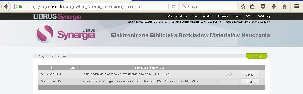 Pojawi się lista dopisanych Programów Nauczania. Klikamy przycisk Dodaj. Pojawi się ekran jak niżej.