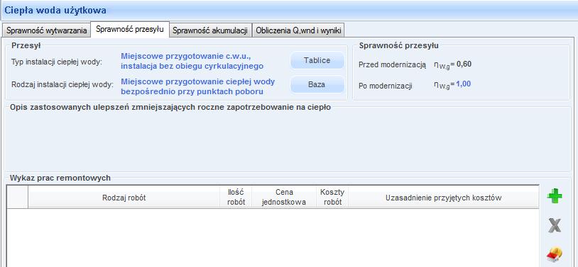 Praca z modułem Audyt -przycisk dostępu do bazy sprawności Rys 384. Baza sprawności 10.2.3.1.1 Przesył Rys 385. Pola do charakterystyki przesyłu ciepłej wody użytkowejwg Rozporządzenia MI z 17.03.