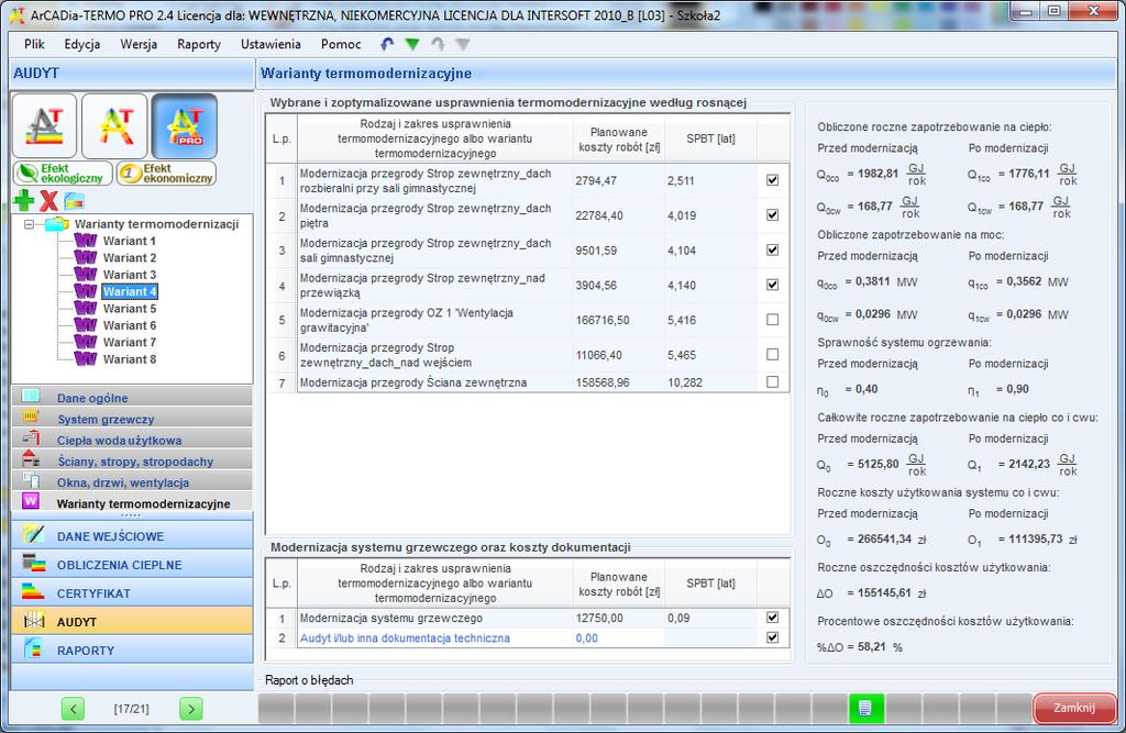 Praca z modułem Audyt 10.2.6.2 Okno do ustalania wariantów termomodernizacyjnych Rys 433. Okno służące do ustalania wariantów termomodernizacyjnych.