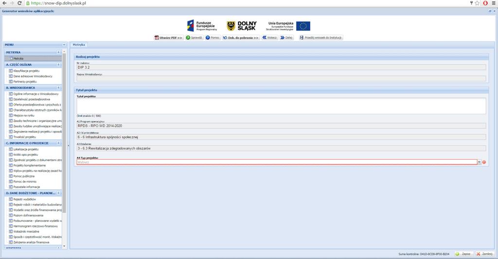Arkusz Metryka RODZAJ PROJEKTU Numer naboru: Pole wypełniane automatycznie: RPDS.03.01.00-IP.01-02-161/16, schemat C.