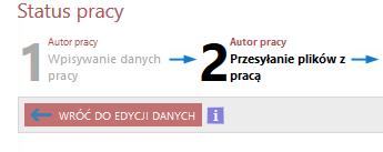 dyplomowej krok 2 Przesyłanie plików z pracą, należy kliknąć przycisk Przejdź do dodawania