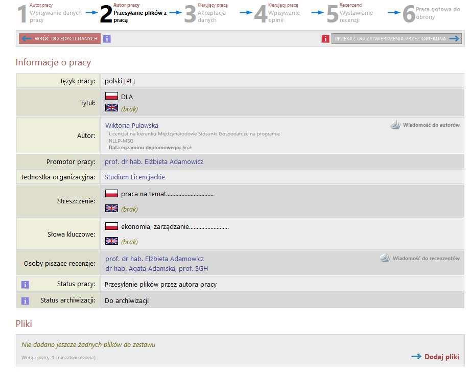 4. Krok 2 student (autor pracy): Przesyłanie plików z pracą. Po przejściu z kroku 1 do kroku 2 student otrzyma powiadomienie na adres e-mail w domenie SGH o zadaniu do wykonania.