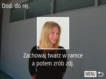 4 Zarejestruj informacje o twarzy.