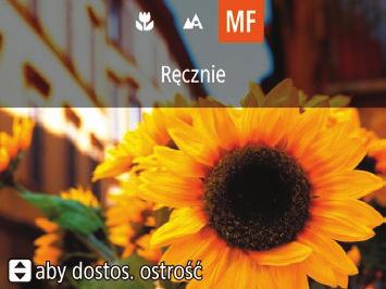 Zasięg fotografowania i ustawianie ostrości z małej odległości (Makro) Aby ograniczyć ustawianie ostrości do obiektów położonych blisko aparatu, należy włączyć tryb [ Szczegółowe informacje na temat