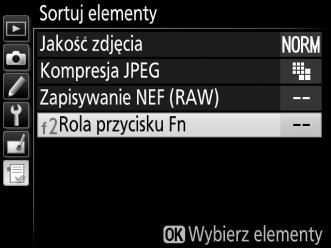 Zmiana kolejności opcji na liście MOJE MENU 1 Wybierz Sortuj elementy.
