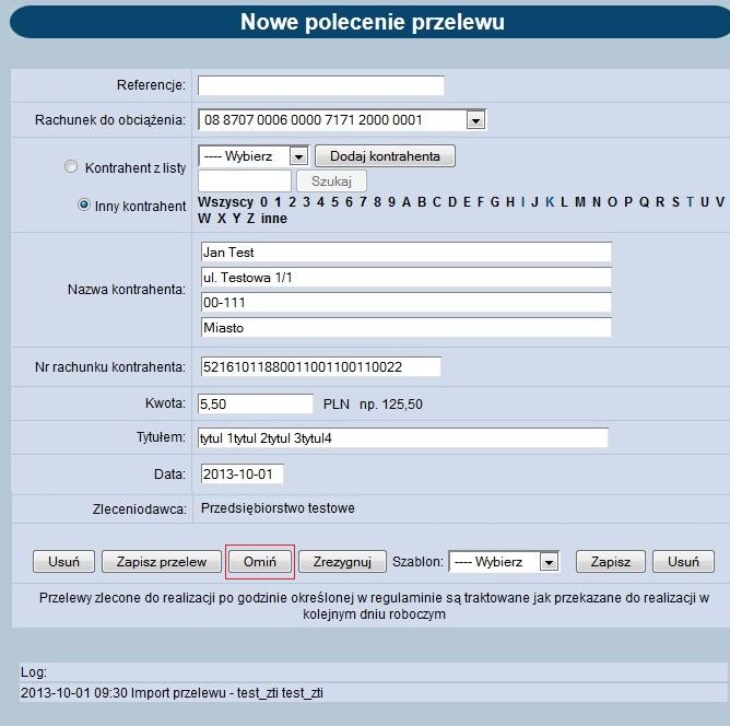 Rozdział 11 Przelewy 11.12. Zbiorcza edycja przelewów Tylko przelewy nowe, wprowadzone do systemu mogą zostać zmodyfikowane.