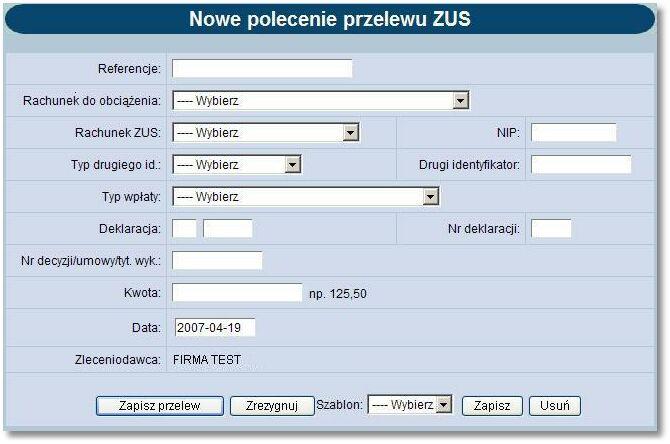 Rozdział 11 Przelewy Należy wprowadzić następujące dane: Referencje - w polu tym można wpisać dowolne literowe i/lub cyfrowe oznaczenie przelewu np. Przelew_ZUS_51.