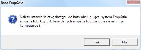 Jeżeli użytkownik dokonuje zmian w Parametrach programu na komputerze, na którym znajduje się baza danych Emp@tia wybiera