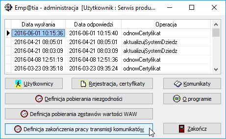 9. DEFINICJA ZAKOŃCZENIA PRACY TRANSMISJI KOMUNIKATÓW W celu