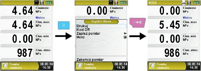 Ponadto, można włączyć lub wyłączyć funkcję Hold lub zatrzymać pomiar i powrócić do menu startowego analizatora spalin.